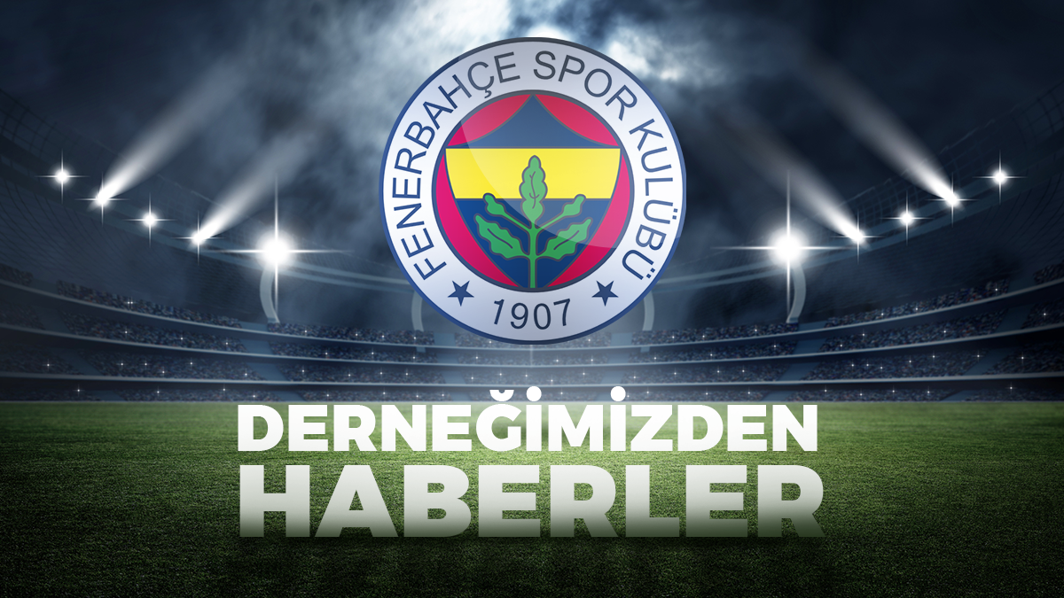 Bursa Fenerbahçeliler Derneği  Fenerbahçe